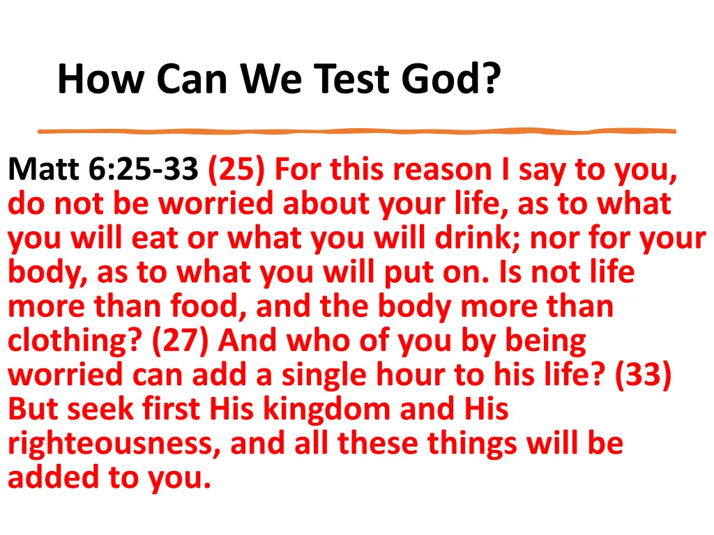 how can we test god 1