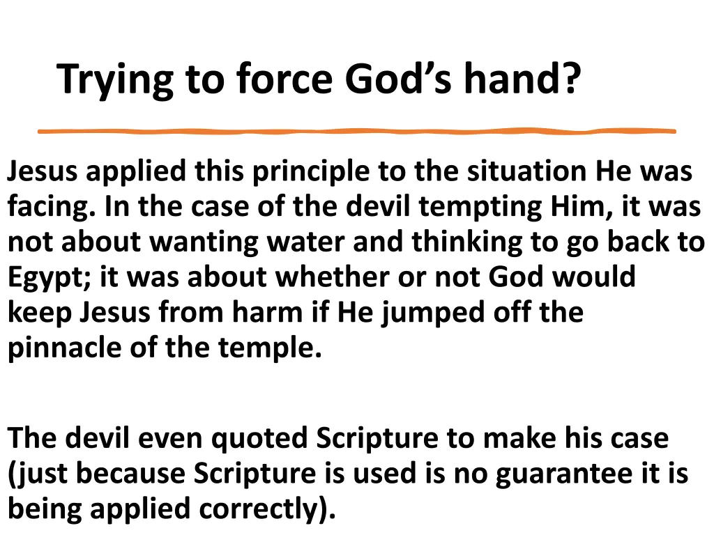 trying to force god s hand