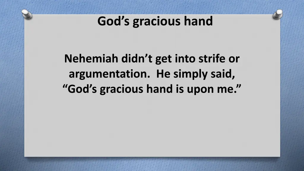 god s gracious hand