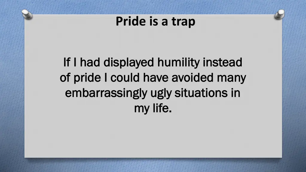 pride is a trap