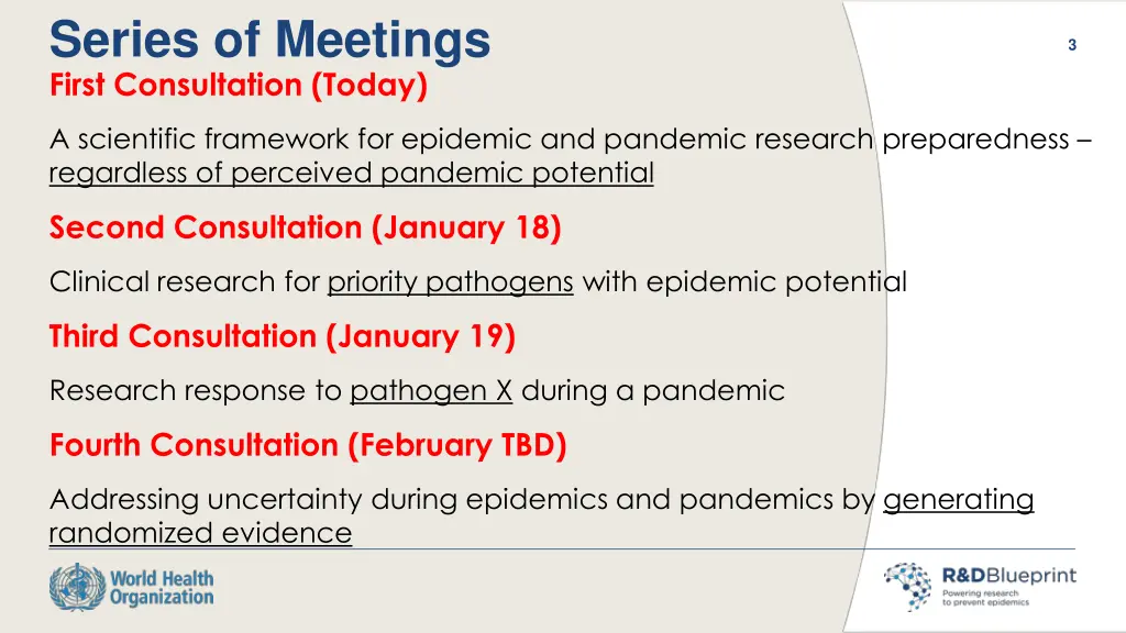 series of meetings first consultation today