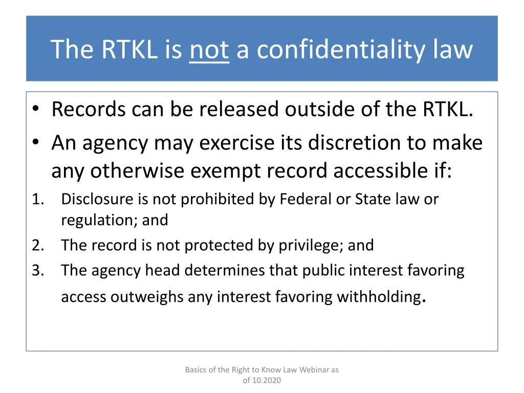 the rtkl is not a confidentiality law