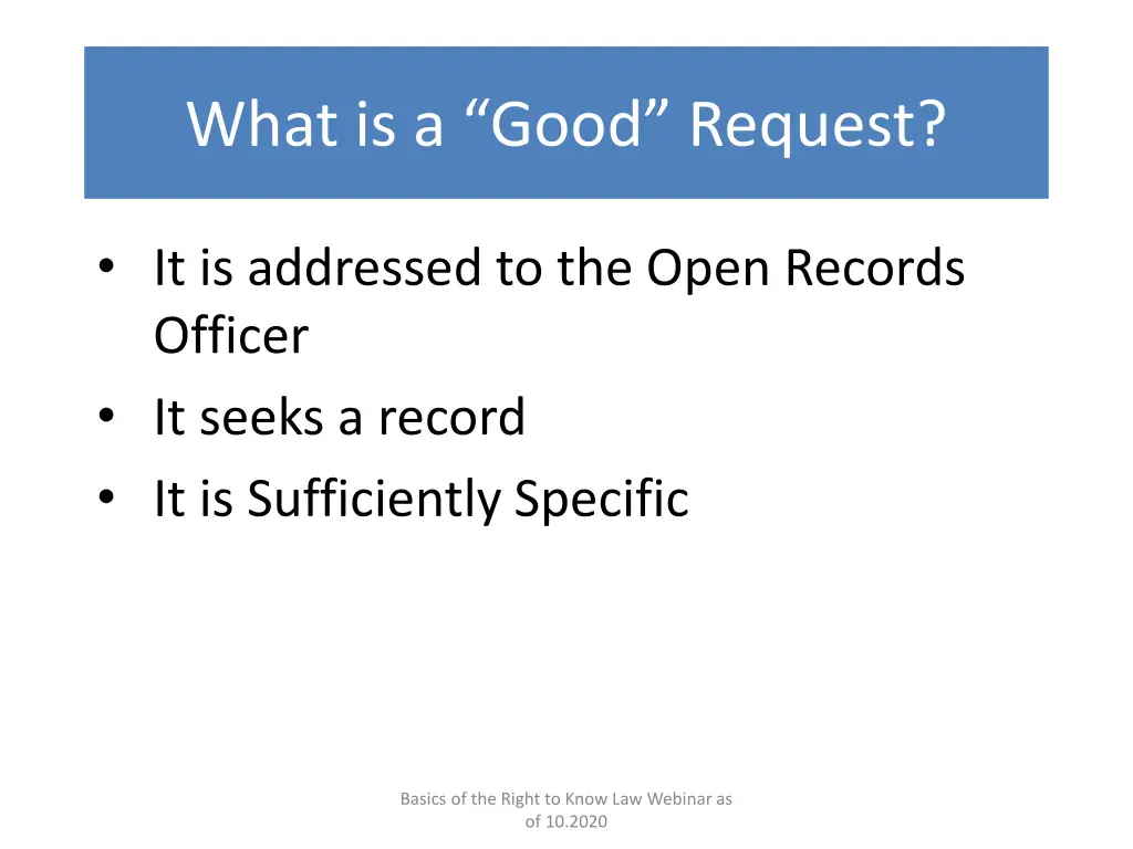 what is a good request