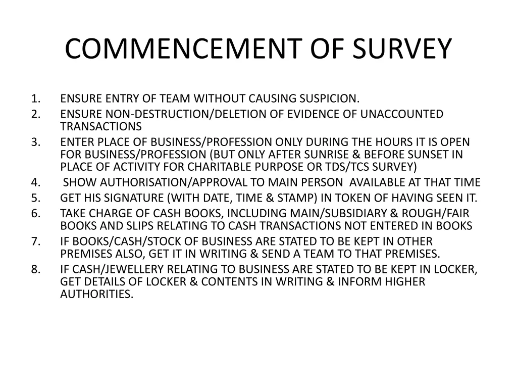 commencement of survey