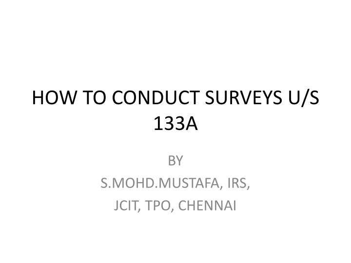 how to conduct surveys u s 133a