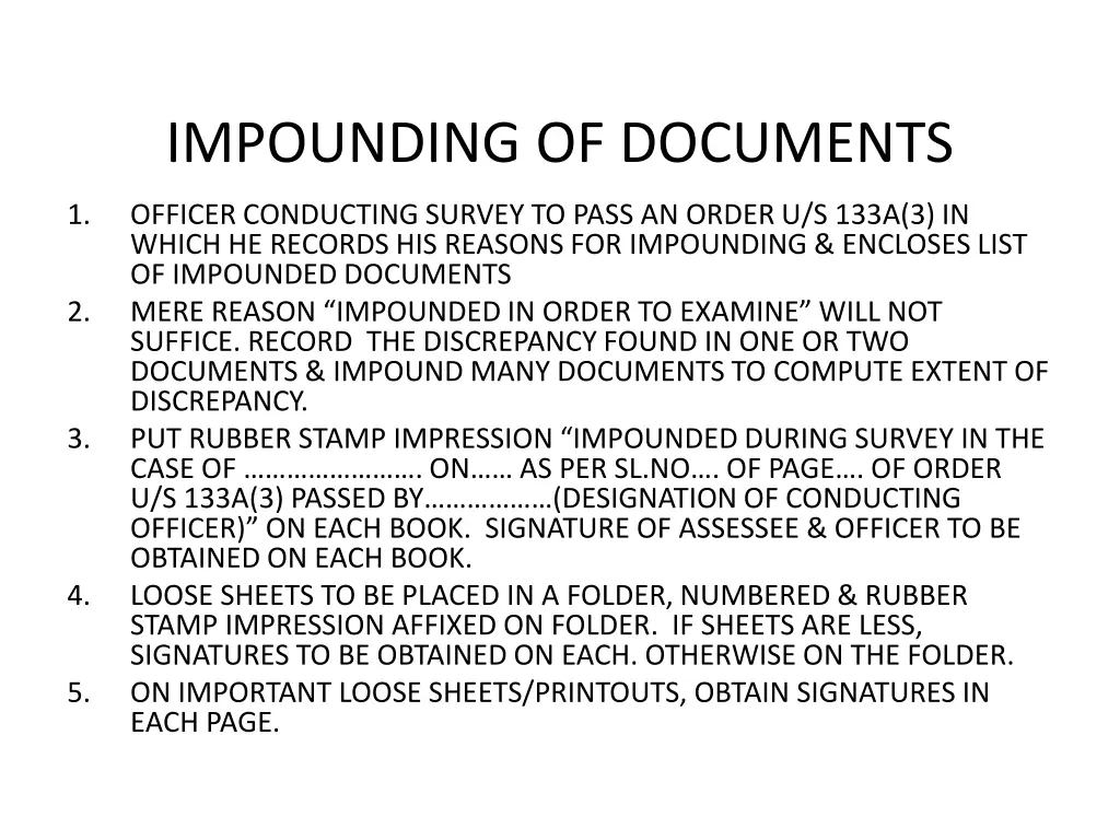 impounding of documents