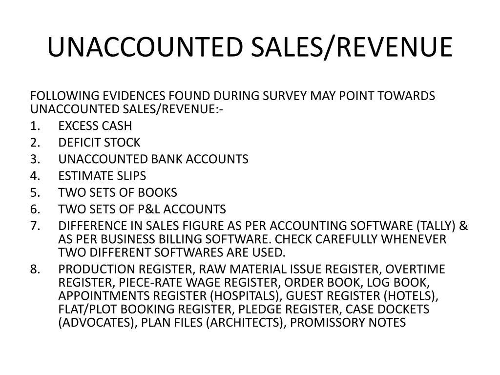 unaccounted sales revenue