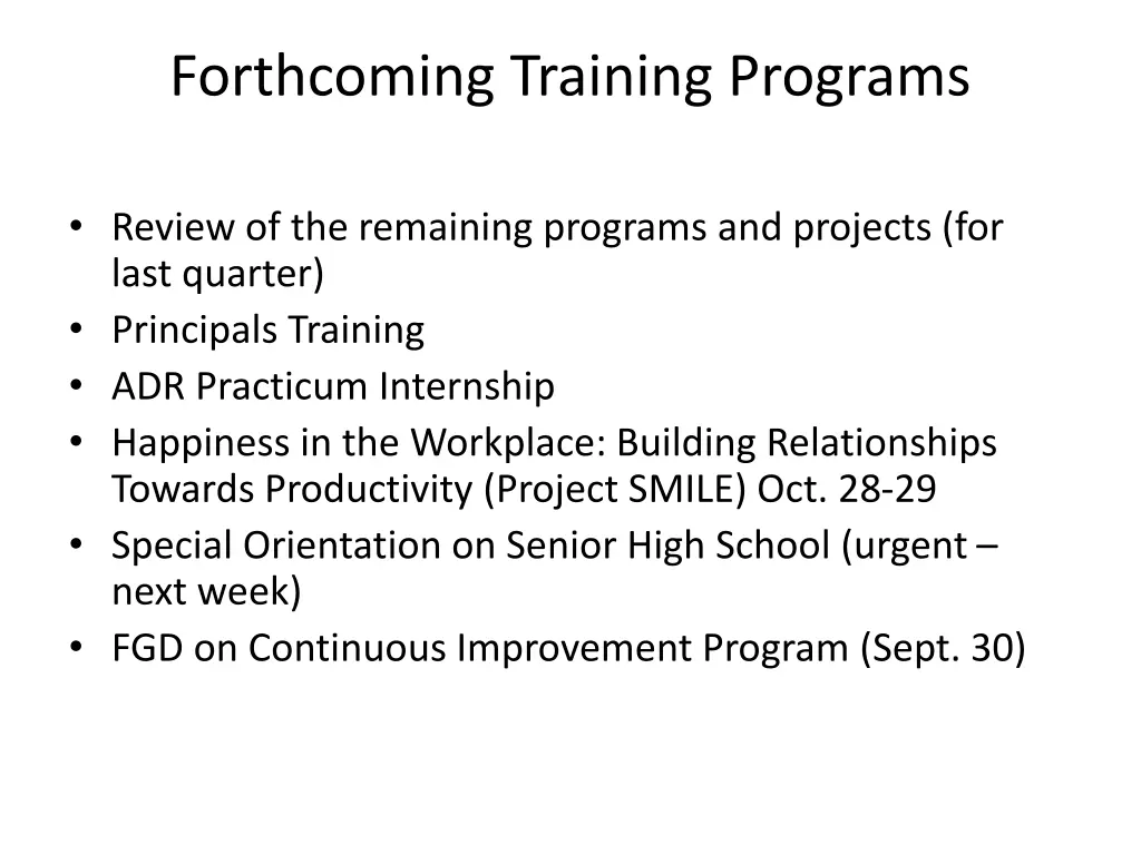 forthcoming training programs