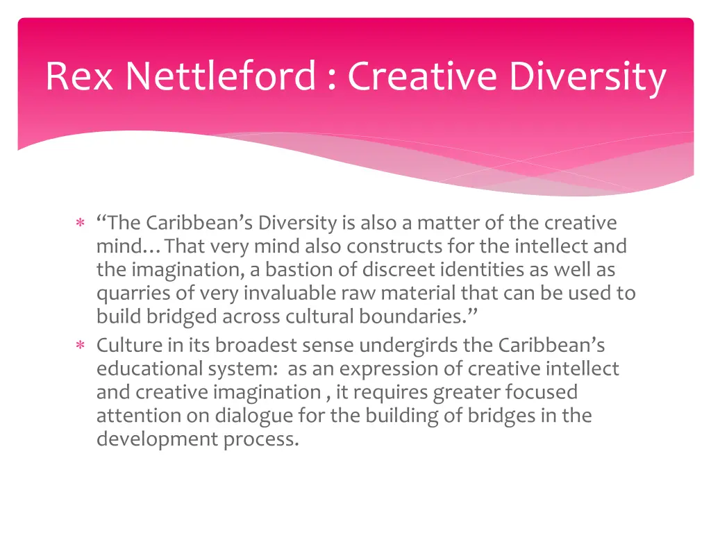 rex nettleford creative diversity