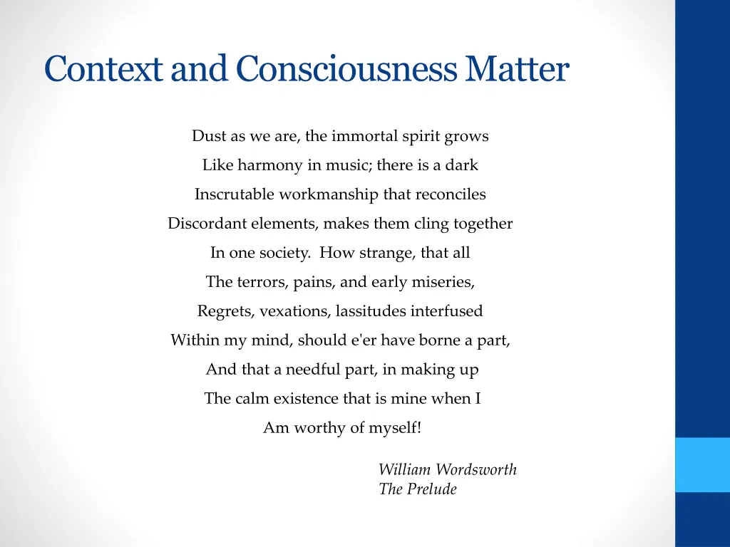 context and consciousness matter