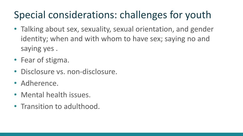 special considerations challenges for youth