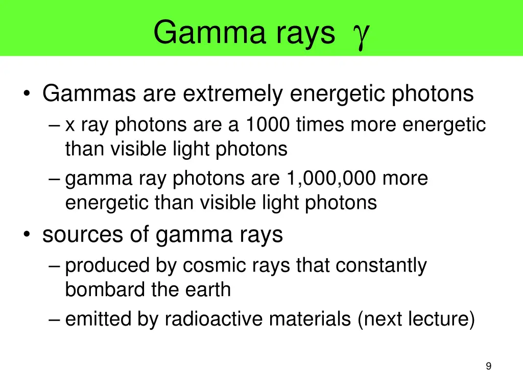 gamma rays