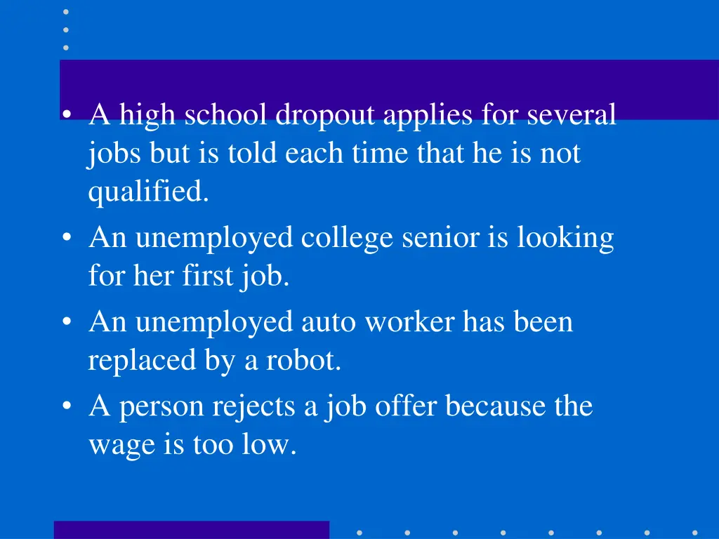 a high school dropout applies for several jobs