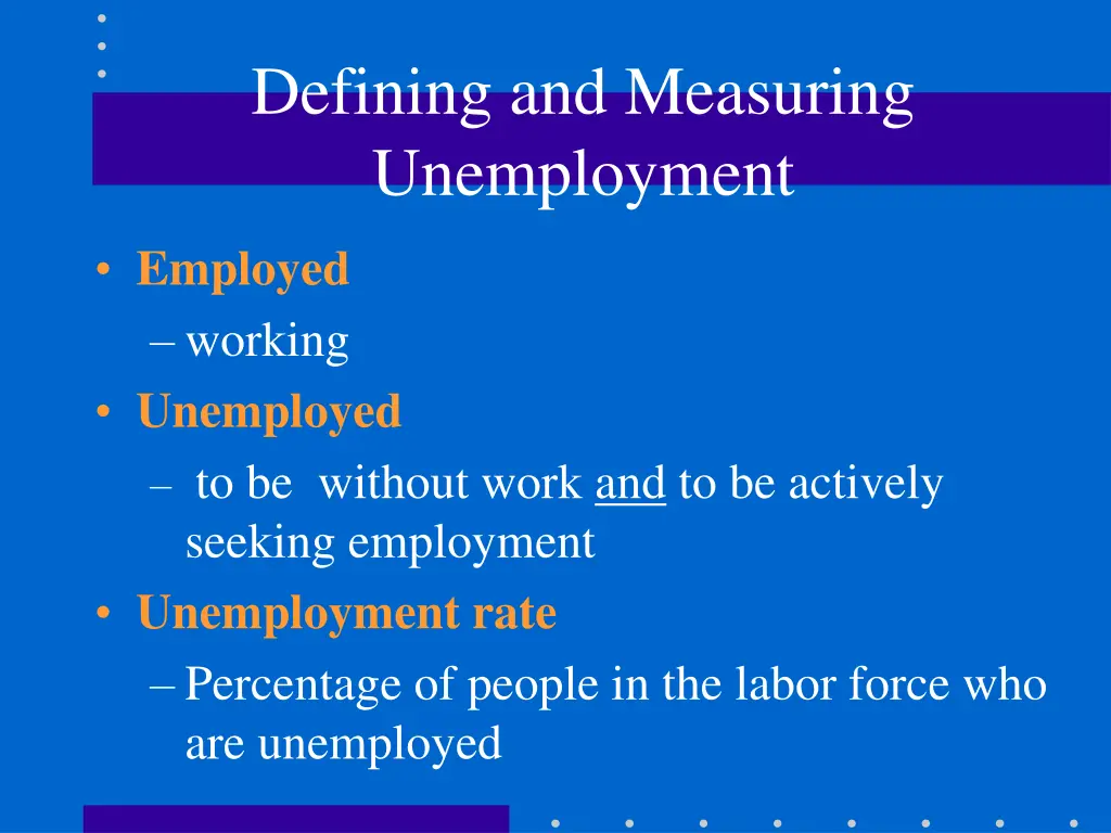 defining and measuring unemployment