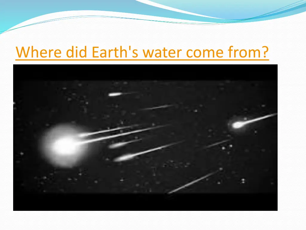 where did earth s water come from