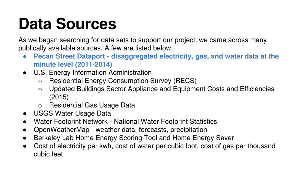 data sources as we began searching for data sets