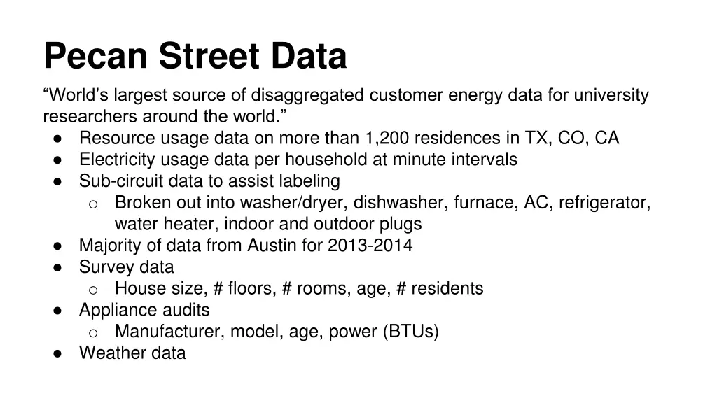 pecan street data world s largest source