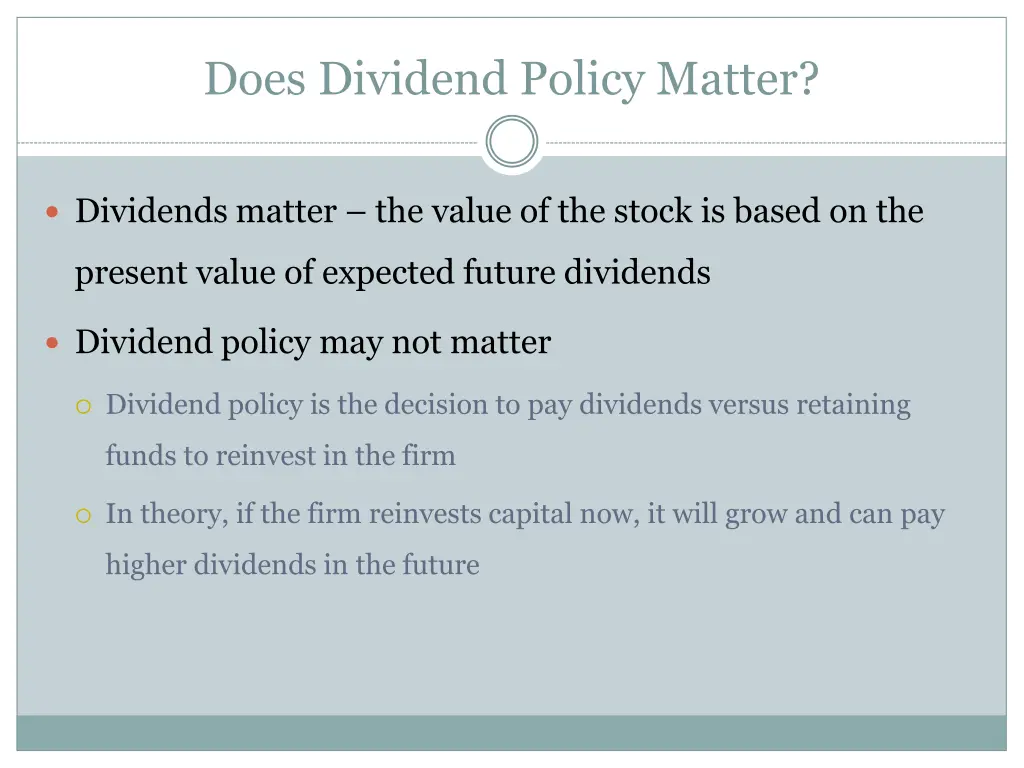 does dividend policy matter