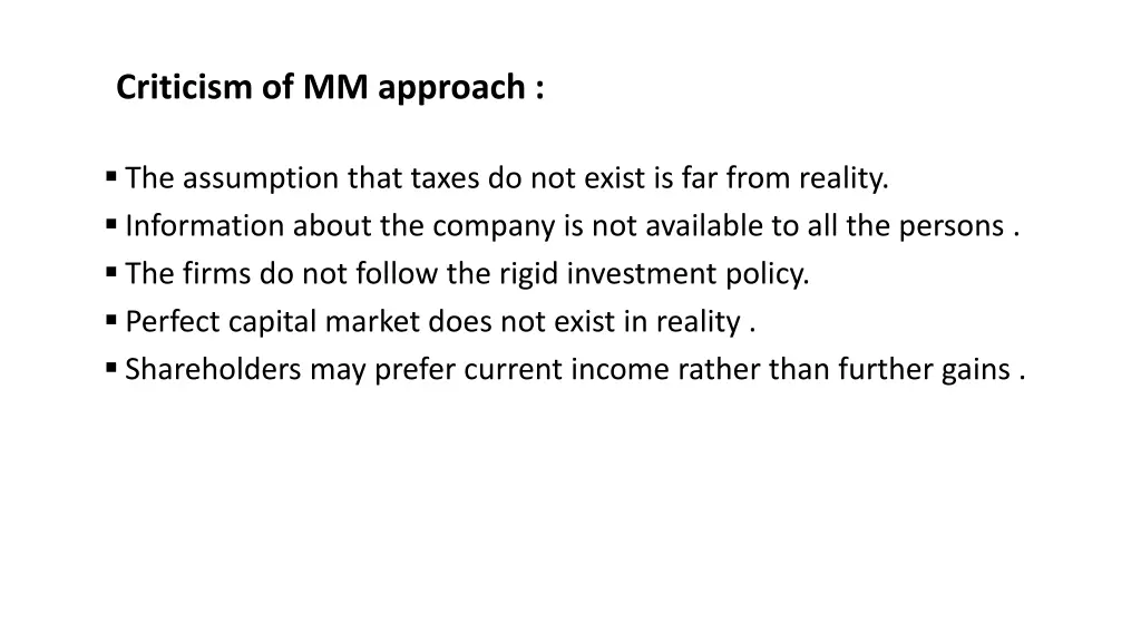 criticism of mm approach