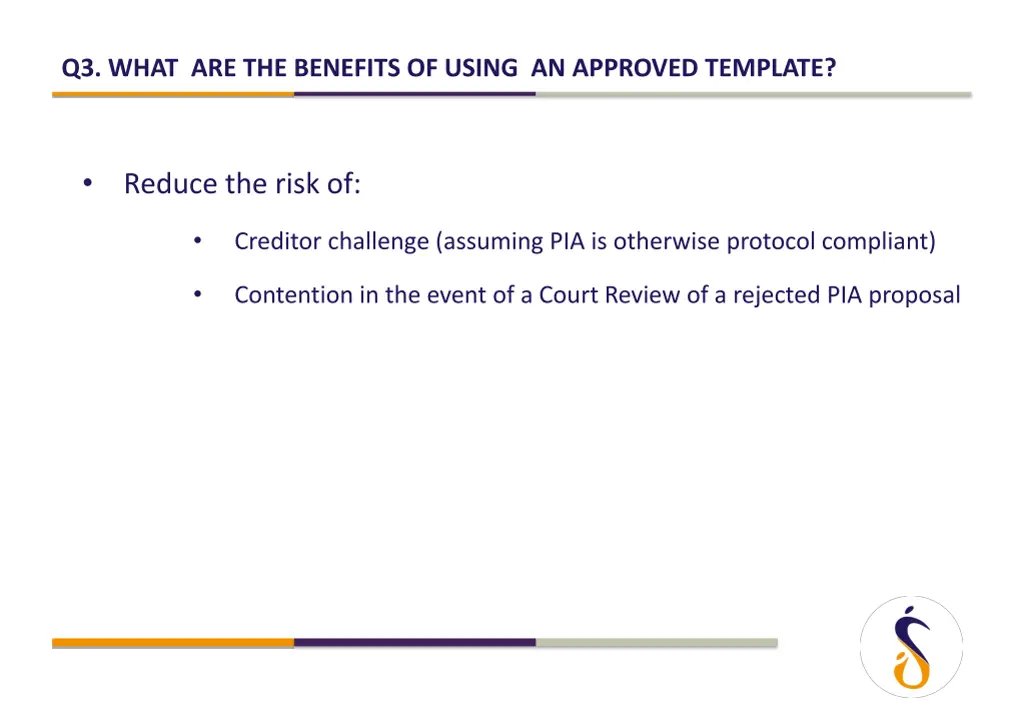 q3 what are the benefits of using an approved