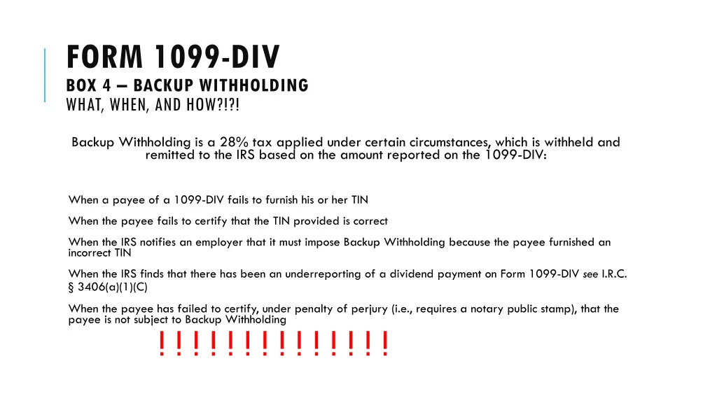 form 1099 div box 4 backup withholding what when