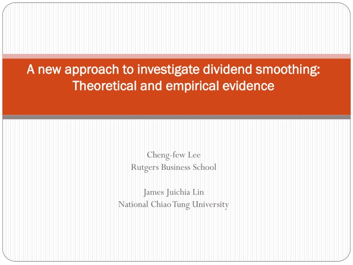 a new approach to investigate dividend smoothing