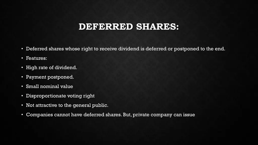 deferred shares