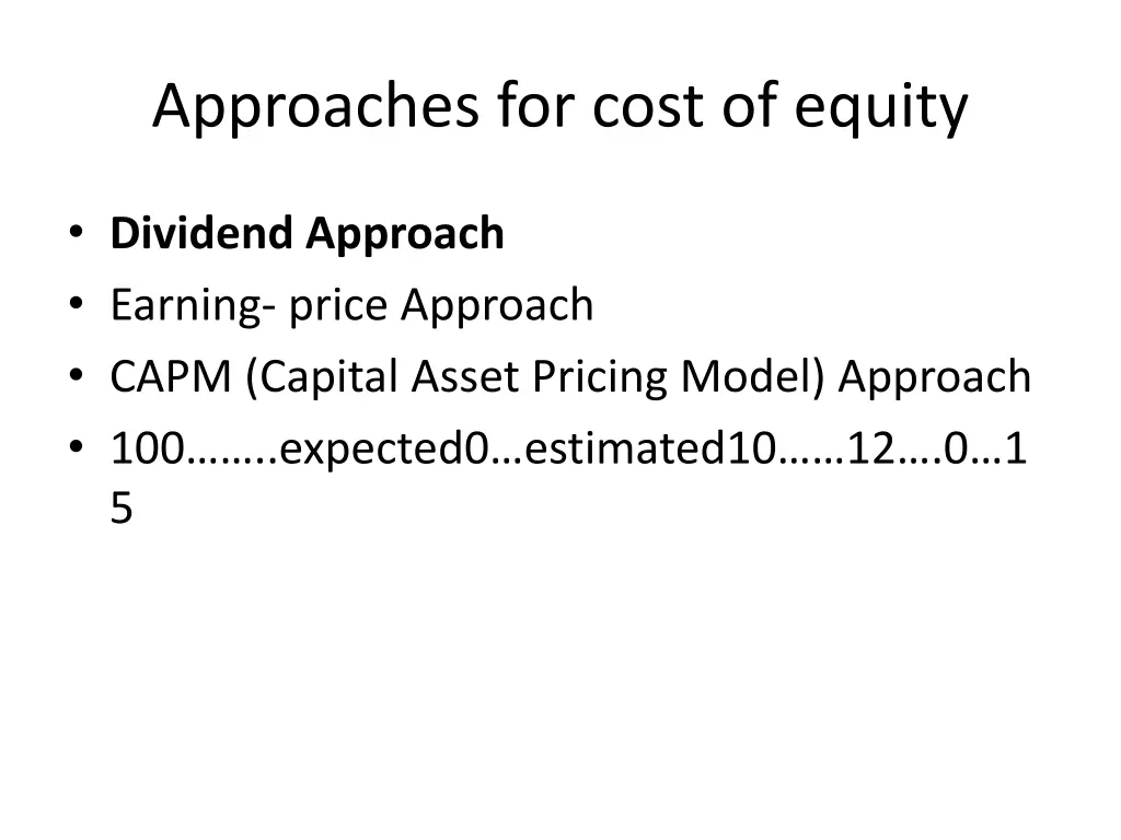 approaches for cost of equity