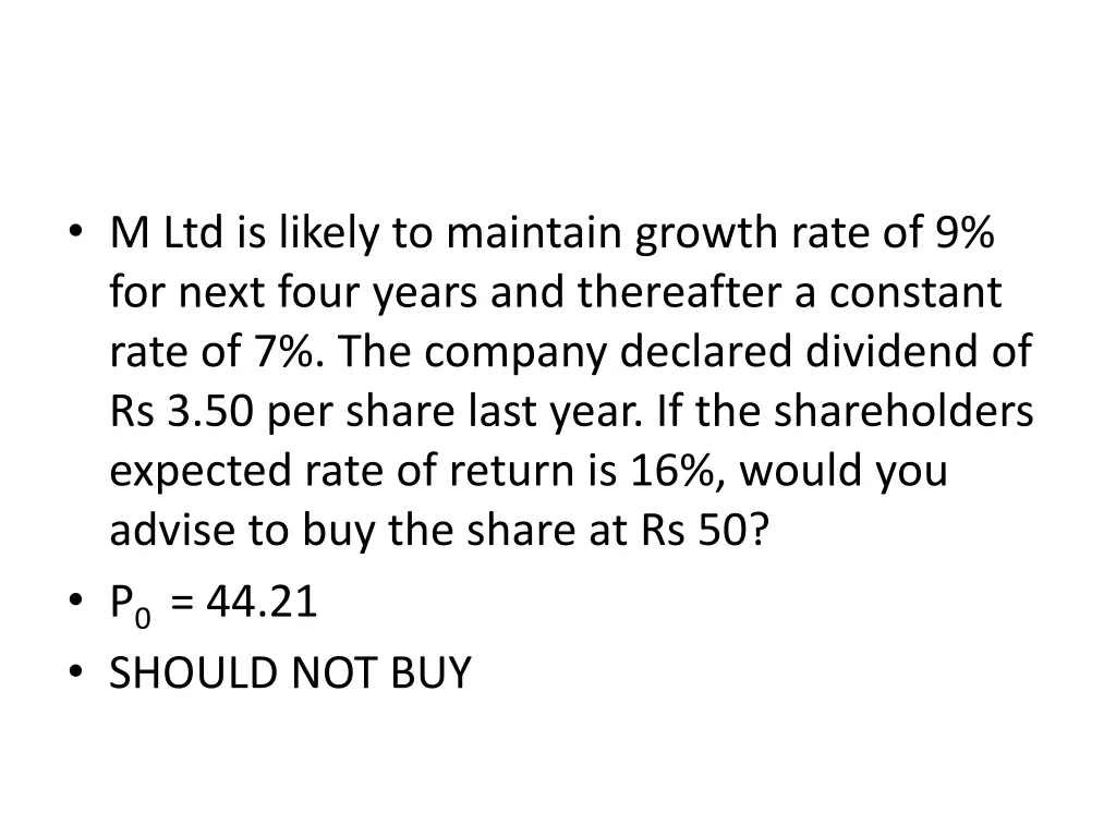 m ltd is likely to maintain growth rate