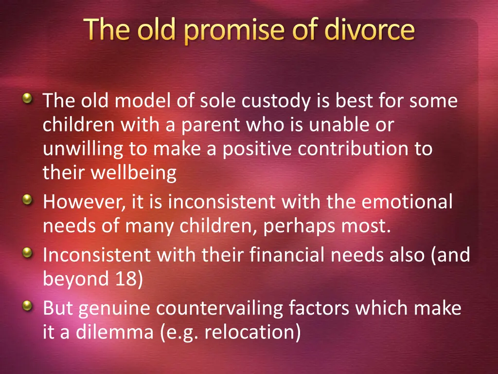 the old promise of divorce