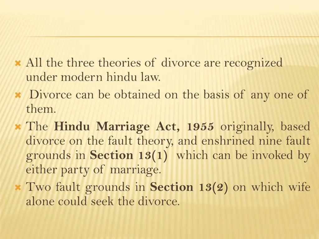 all the three theories of divorce are recognized