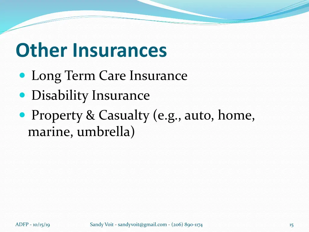 other insurances