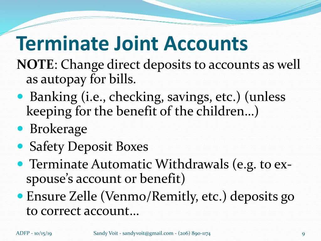 terminate joint accounts note change direct