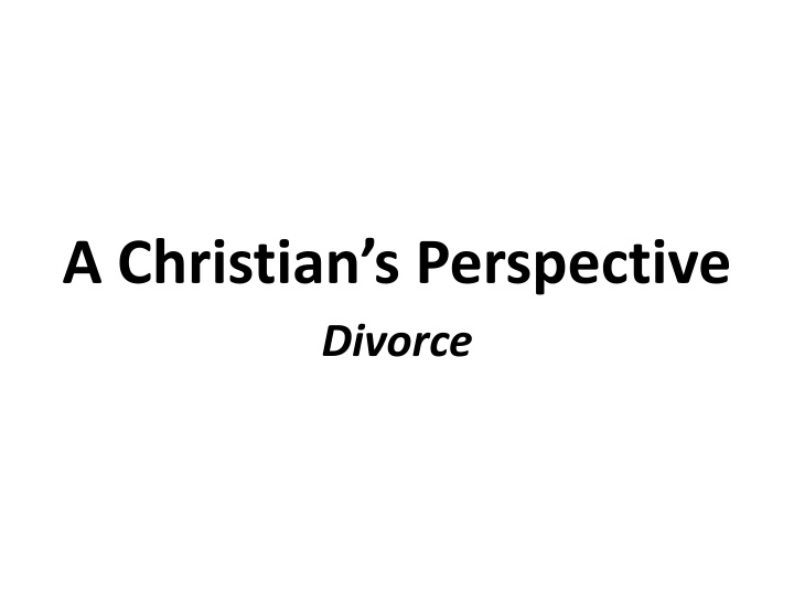 a christian s perspective divorce