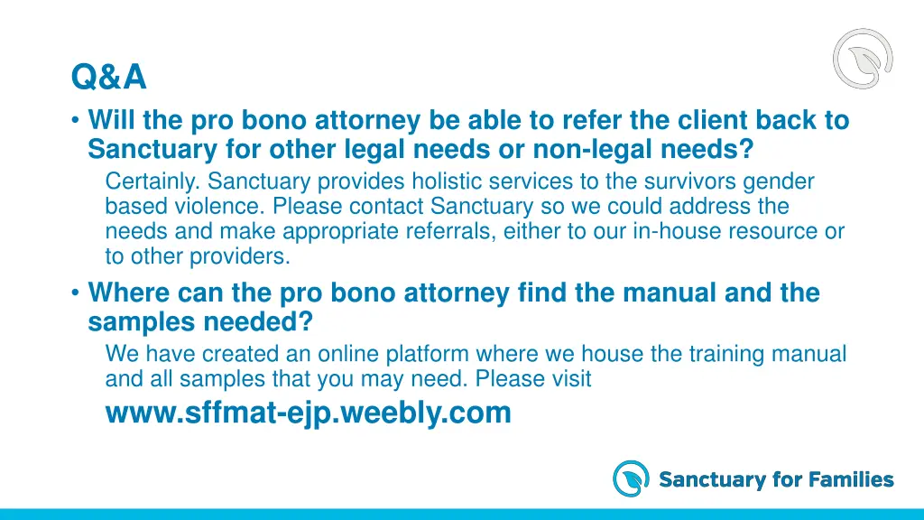 q a will the pro bono attorney be able to refer