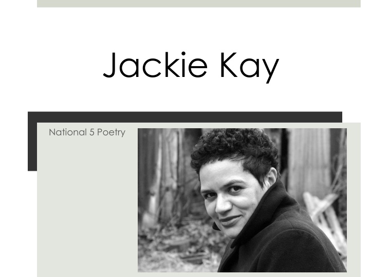 jackie kay