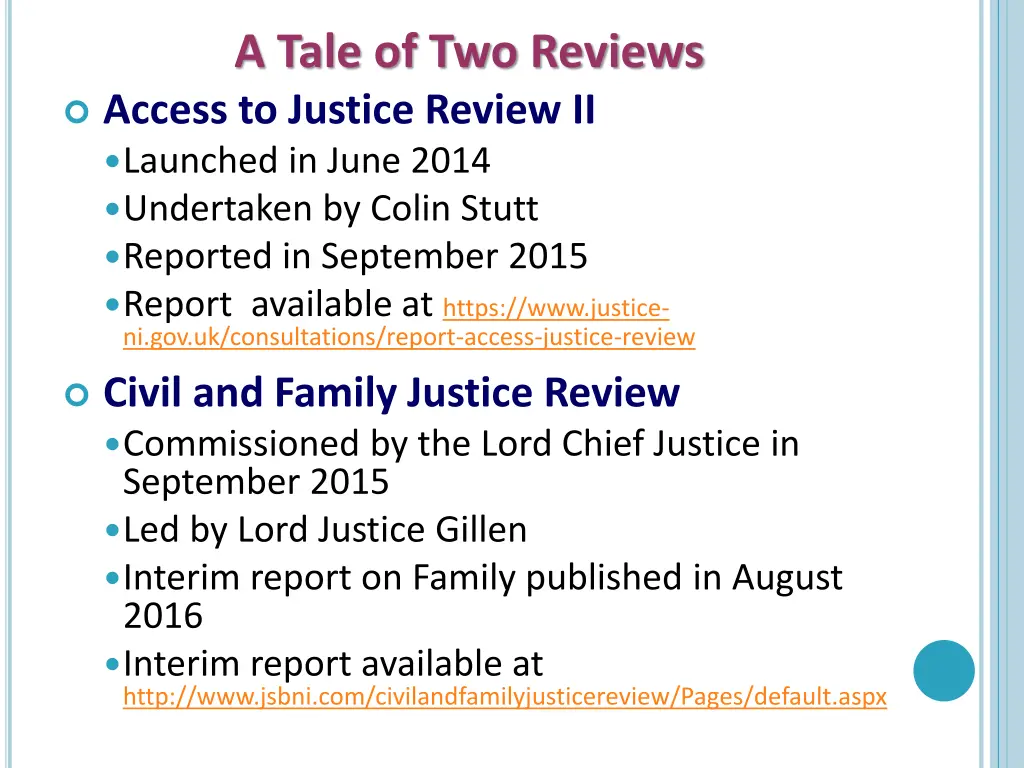 a tale of two reviews access to justice review