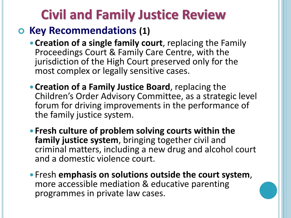 civil and family justice review 1