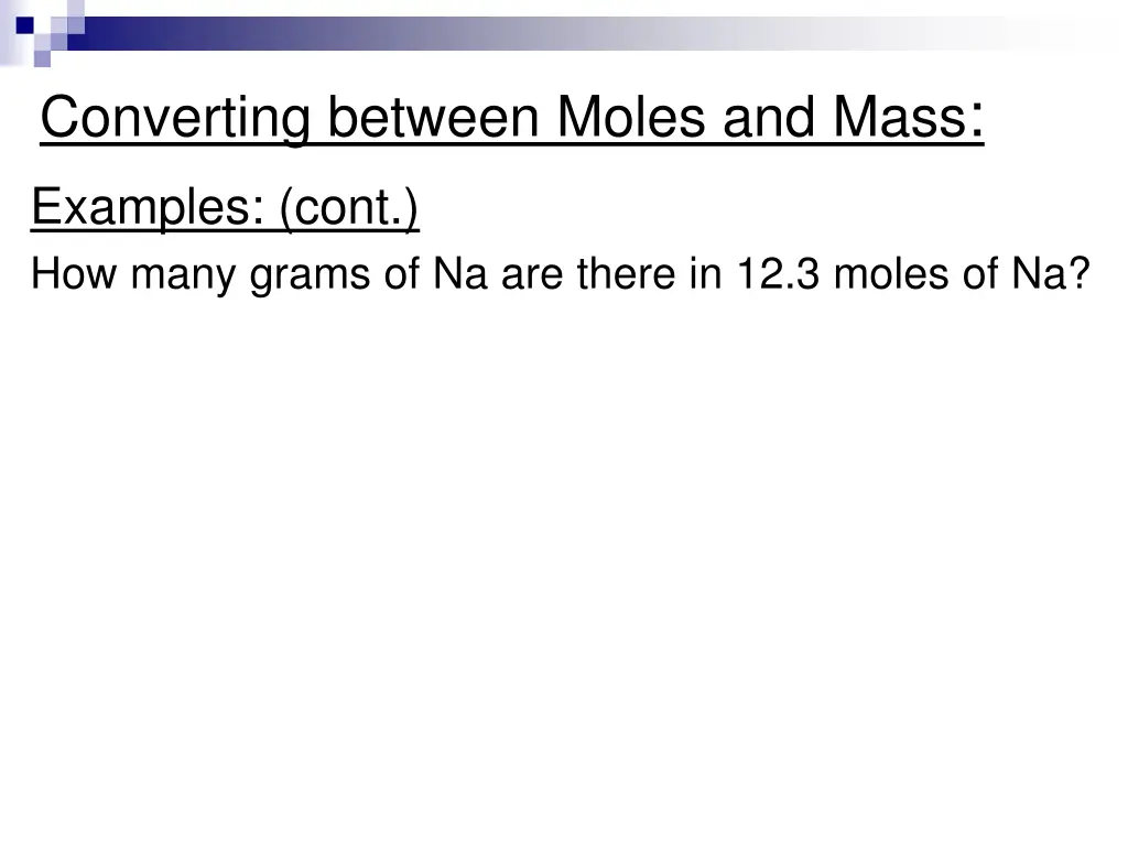 converting between moles and mass 1