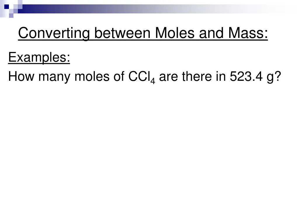 converting between moles and mass