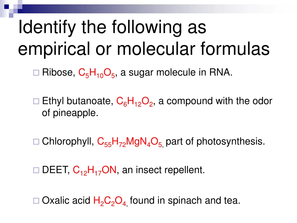 identify the following as empirical or molecular