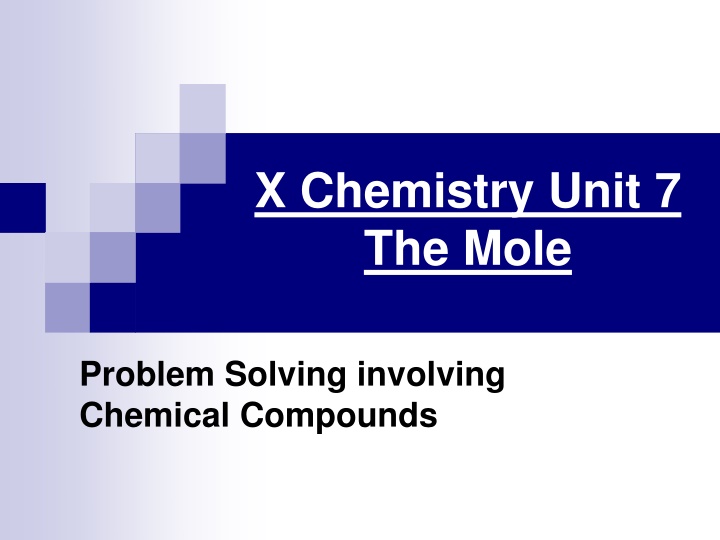 x chemistry unit 7 the mole