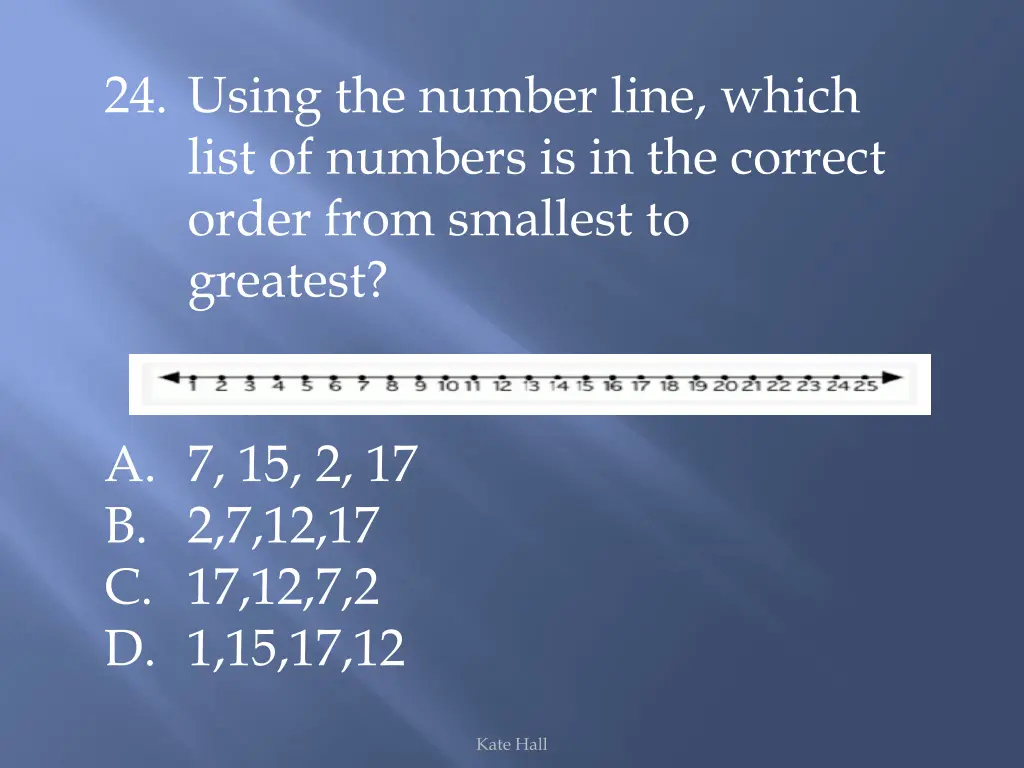 24 using the number line which list of numbers