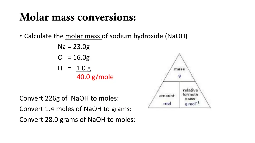 calculate the molar mass of sodium hydroxide naoh