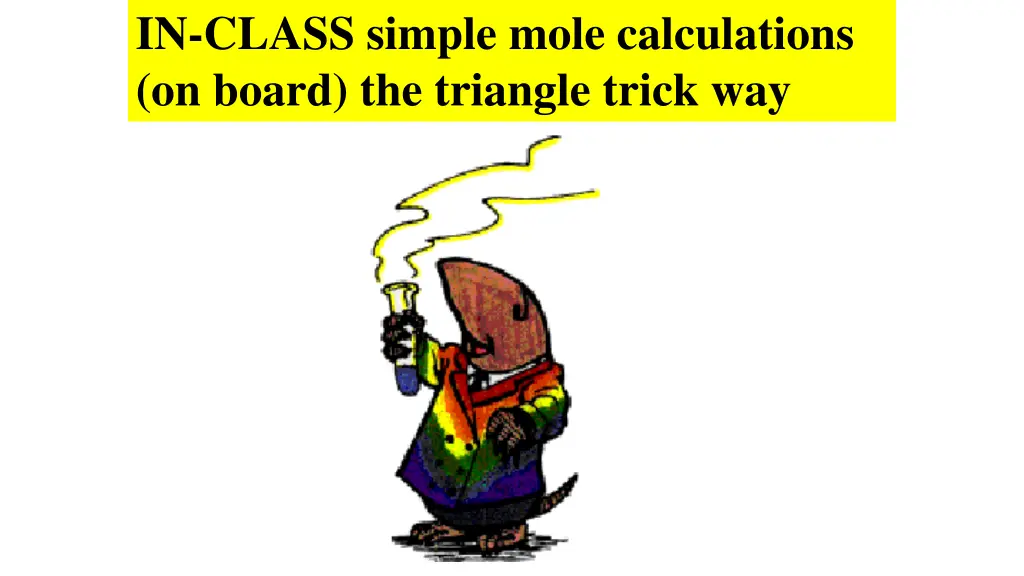 in class simple mole calculations on board