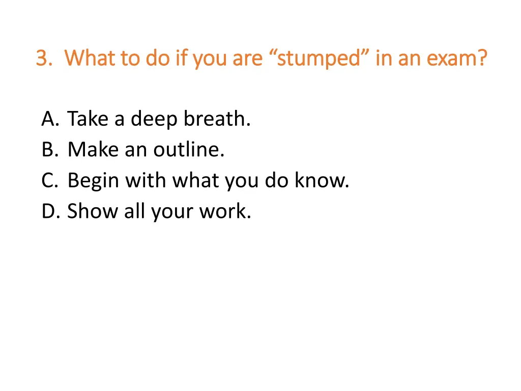 3 what to do if you are stumped in an exam 3 what