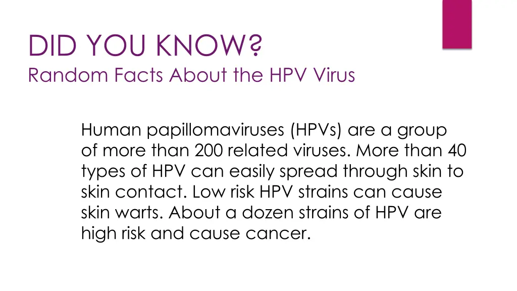 did you know random facts about the hpv virus 4