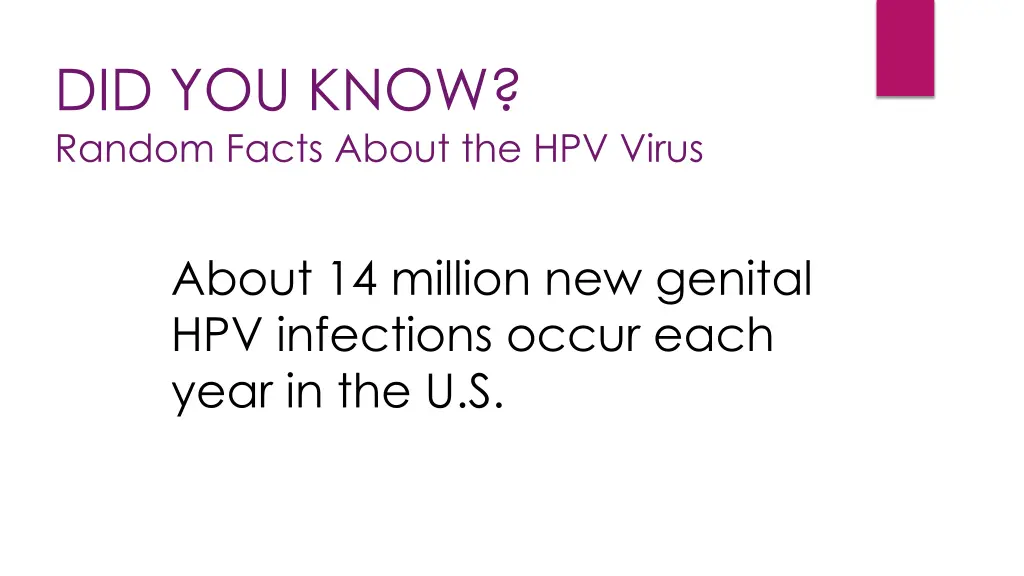 did you know random facts about the hpv virus 5