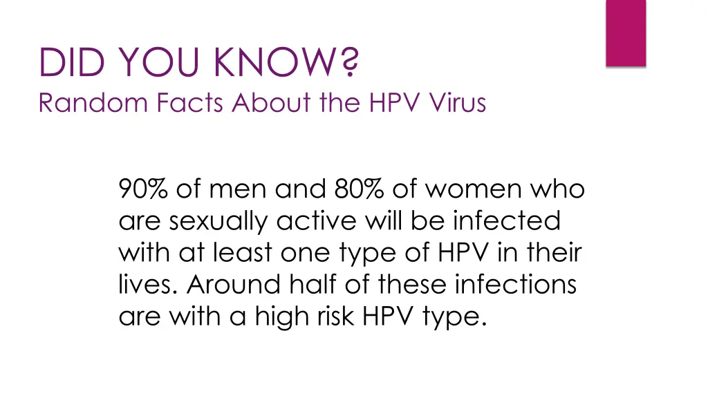 did you know random facts about the hpv virus 6