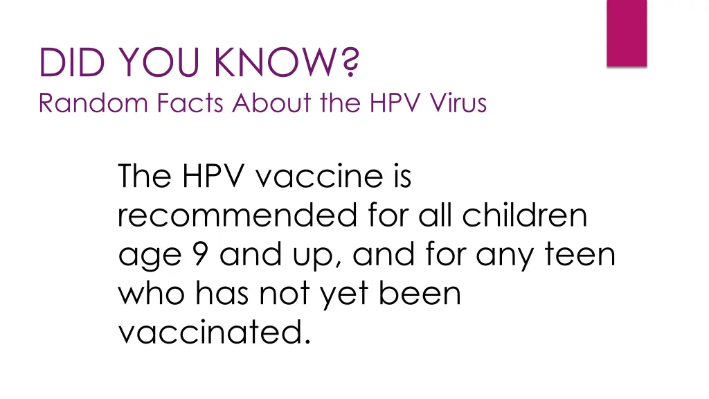 did you know random facts about the hpv virus 7